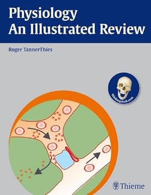 Imagen del vendedor de Physiology - An Illustrated Review a la venta por Rheinberg-Buch Andreas Meier eK