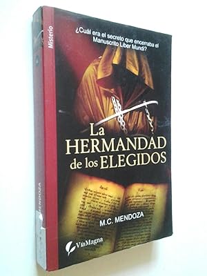 Imagen del vendedor de La hermandad de los elegidos a la venta por MAUTALOS LIBRERA