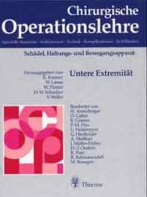 Bild des Verkufers fr Chirurgische Operationslehre Schdel, Haltungs- und Bewegungsapparat : Untere Extremitt zum Verkauf von AHA-BUCH GmbH