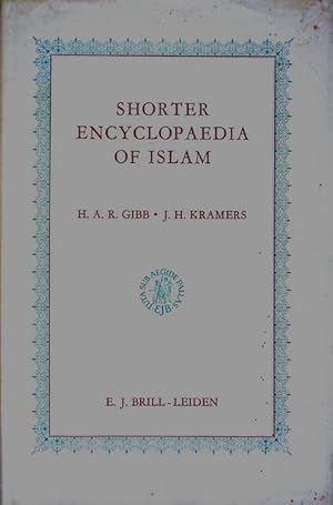 Seller image for Shorter Encyclopaedia of Islam. Edited on behalf of the Royal Netherlands Academy. for sale by Patrick Pollak Rare Books ABA ILAB