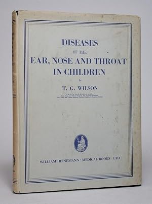 Bild des Verkufers fr Diseases of the Ear, Nose, and Throat in Children. zum Verkauf von Librarium of The Hague
