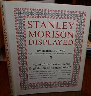 Stanley Morison Displayed. An Examination of his Early Typographic Work. 1976, 1st. Edn. Dw; Fine