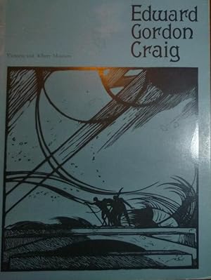 Edward Gordon Craig 1877 - 1966. HMSO, 1967, 1st. Edn.