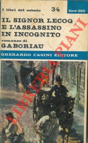 Seller image for Il signor Lecoq e l'assassino in incognito. for sale by Libreria Piani