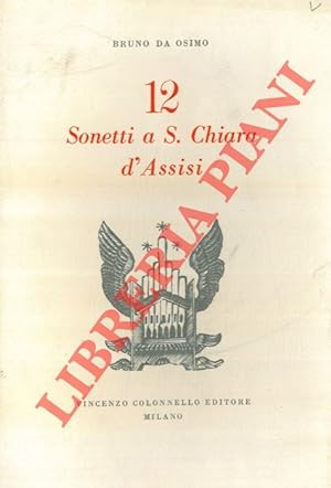 12 Sonetti a S. Chiara d'Assisi.