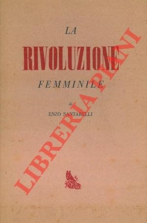 La rivoluzione femminile.