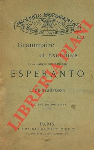 Grammaire ed Exercices de la Langue internationale Esperanto.
