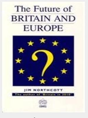 Imagen del vendedor de Britain in Europe in 2010 (Psi Research Report) a la venta por Shore Books