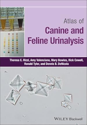 Immagine del venditore per Atlas of Canine and Feline Urinalysis venduto da GreatBookPrices