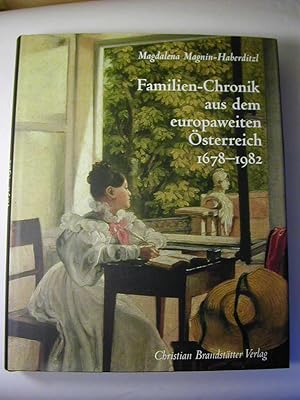 Imagen del vendedor de Familien-Chronik aus dem europaweiten sterreich : 1678 - 1982 a la venta por Antiquariat Fuchseck