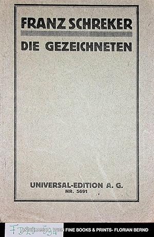 Die Gezeichneten : Oper in drei Aufzügen. (=Universal-Edition Nr. 5691)