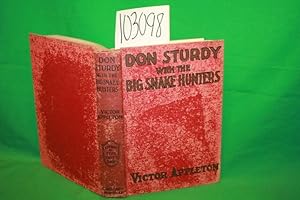 Immagine del venditore per Don Sturdy with the Big Snake Hunters venduto da Princeton Antiques Bookshop