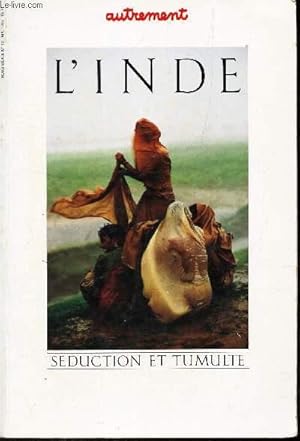 Bild des Verkufers fr L'INDE - SEDUCTION ET TUMULTE zum Verkauf von Le-Livre