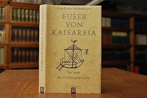 Bild des Verkufers fr Euseb von Kaisareia. Der Vater der Kirchengeschichte. Biographien zur Kirchengeschichte zum Verkauf von Gppinger Antiquariat