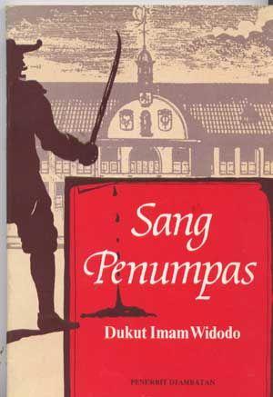 Imagen del vendedor de Sang Penumpas (Indonesian language edition) a la venta por Cat's Cradle Books