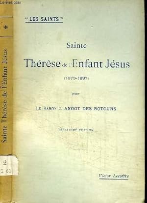 Seller image for SAINTE THERESE DE L'ENFANT JESUS (1873-1897) for sale by Le-Livre