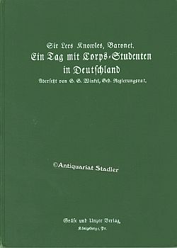 Seller image for Ein Tag mit Corps-Studenten in Deutschland. Auf Wunsch des Verfassers aus dem Englischen bersetzt von G. G. Winkel. for sale by Antiquariat im Kloster