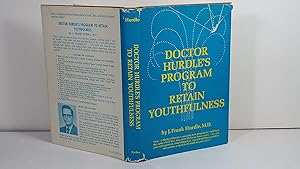 Doctor Hurdle's Program to Retain Youthfulness