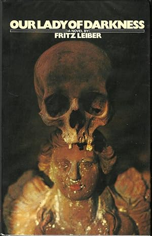 our lady of darkness leiber our lady of darkness leiber