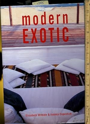 Imagen del vendedor de Modern Exotic [contemporary Decorating Examples, Comprehensive Techniques, Methods, Explained, Reliable Guidebook, Elegant Living, Open, Tasteful with Exotic style] a la venta por GREAT PACIFIC BOOKS