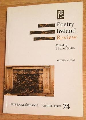 Image du vendeur pour Poetry Ireland Review. Autumn 2002, issue 74 mis en vente par Lucky Panther Books