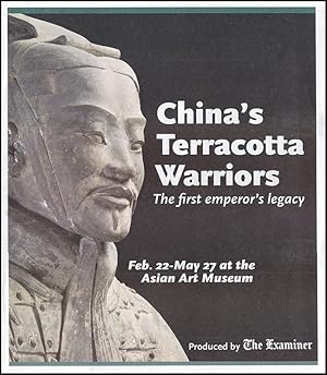 Seller image for China's Terracotta Warriors: The First Emperor's Legacy (February 22-May 27, 2103) for sale by Diatrope Books