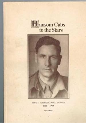 Hansom Cabs To The Stars Being 21 Autobiographical Episodes 1911-1983