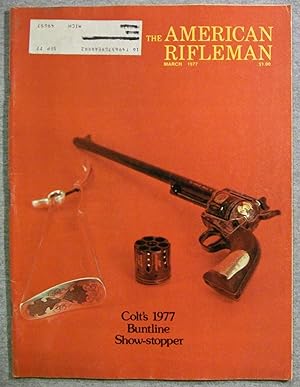 Seller image for The American Rifleman Magazine, March 1977, Volume 125, Number 3 for sale by Book Nook