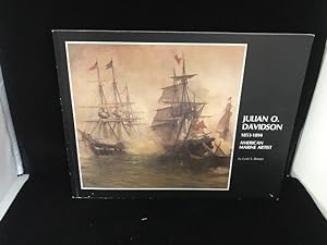 Seller image for Julian O. Davidson 1853 - 1984 : American Marine Artist for sale by Gibbs Books