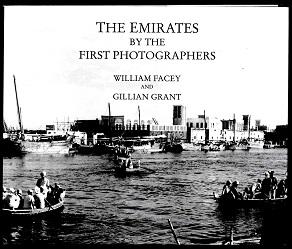 The Emirates by the first photographers.