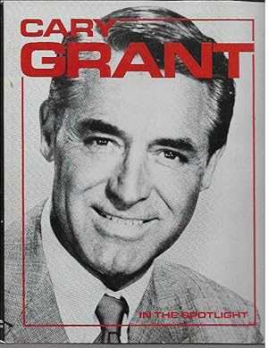 Seller image for Cary Grant: In the Spotlight for sale by Bookfeathers, LLC