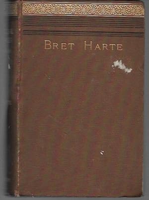 Image du vendeur pour The Poetical Works of Bret Harte, including the Drama of "The Two Men of Sandy Bar" (Riverside Edition, Boston: 1882) mis en vente par Bookfeathers, LLC
