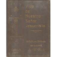 VIDA DE NUESTRO SEÑOR JESUCRISTO