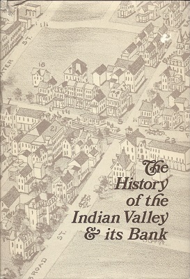 The History of the Indian Valley & Its Bank