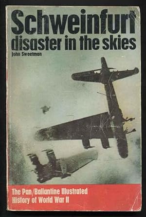 SCHWEINFURT: Disaster in the Skies