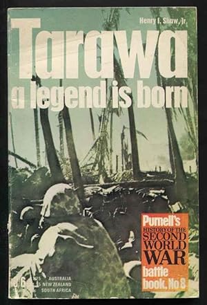 TARAWA : A LEGEND IS BORN