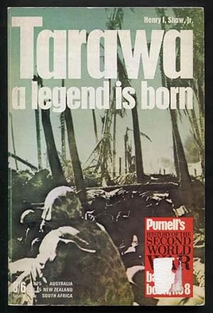 TARAWA : A LEGEND IS BORN