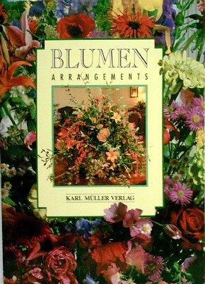 Imagen del vendedor de Blumen Arrangements. a la venta por Plesse Antiquariat Minzloff