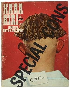 HARA KIRI Journal bête et méchant - No. 70, Juillet 1967. "SPECIAL CONS".: