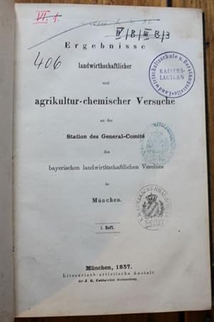 Ergebnisse landwirthschaftlicher agrikultur-chemischer Versuche an der Station des General-Comite...
