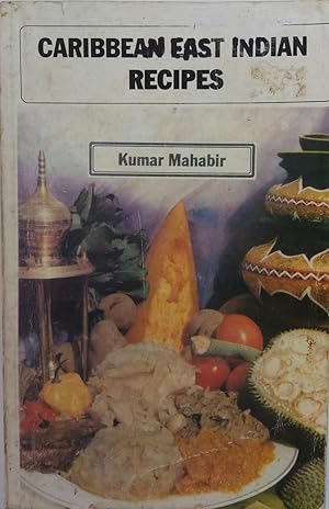 Seller image for Caribbean East Indian Recipes for sale by The Book Place