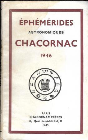 Bild des Verkufers fr Ephmrides astronomiques Chacornac 1946 - 14me anne zum Verkauf von LES TEMPS MODERNES