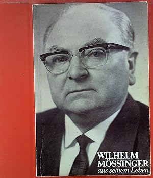 Seller image for Wilhelm Mssinger Evangelist. Aus seinem Leben, 1905 - 1969. for sale by biblion2