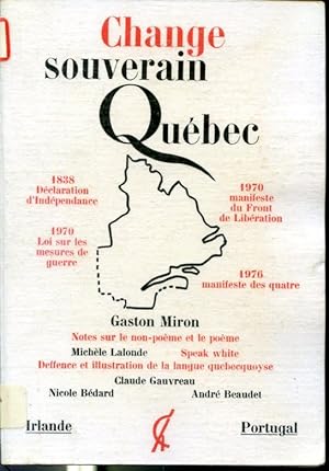 Bild des Verkufers fr Change souverain Qubec - Cahiers Trimestriels du Collectif CHANGE #3030 zum Verkauf von Librairie Le Nord