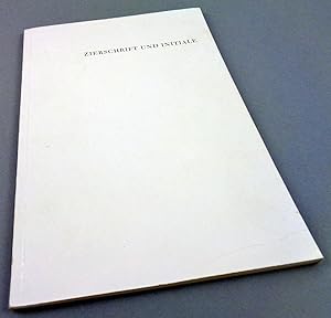 Zierschrift und Initiale. Ausstellung der Kunstbibliothek, Mai bis Aug. 1965. (= Sammlungskatalog...