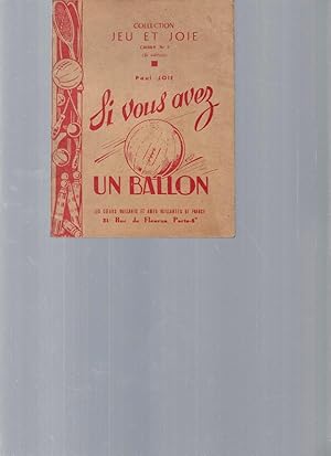 Si vous avez un ballon