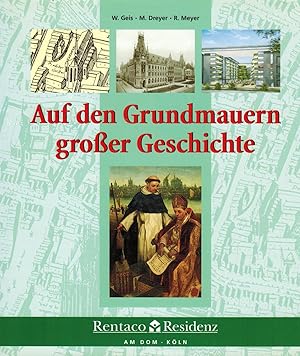 Bild des Verkufers fr Auf den Grundmauern groer Geschichte zum Verkauf von Paderbuch e.Kfm. Inh. Ralf R. Eichmann