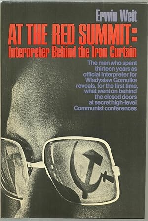 Seller image for At The Red Summit: Interpreter Behind the Iron Curtain for sale by Sabra Books