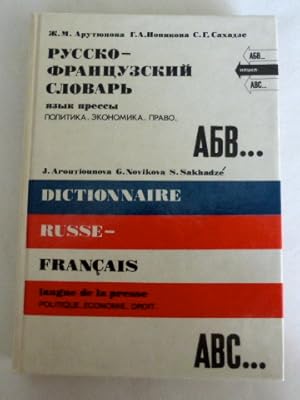 Russko-franzuski slovar: Yazyk pressy. Politika. Ekonomika. Pravo / Dictionnaire russe-francais, ...
