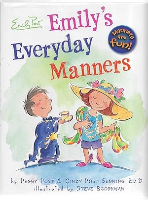 Image du vendeur pour Emily's Everyday Manners mis en vente par Cher Bibler